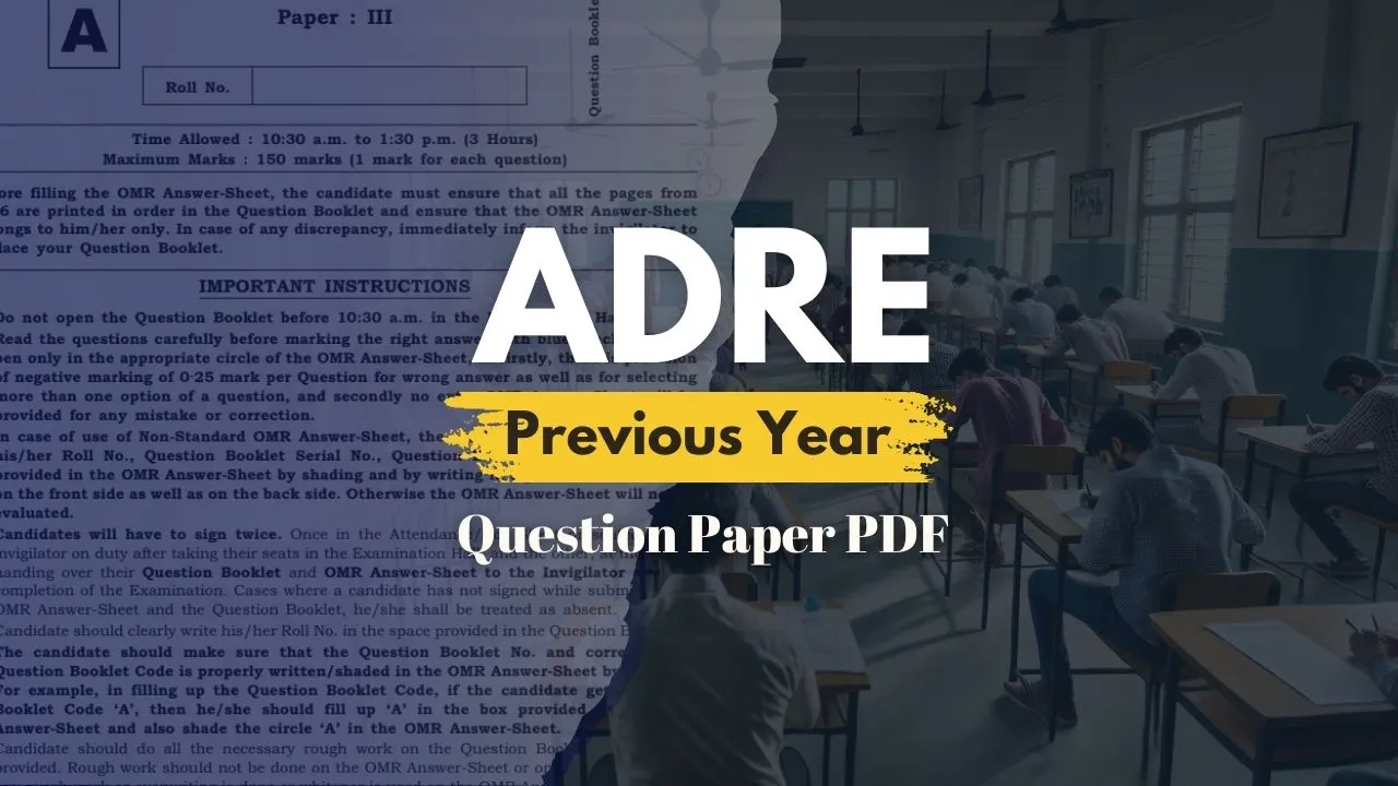 ADRE Previous Year Question Paper