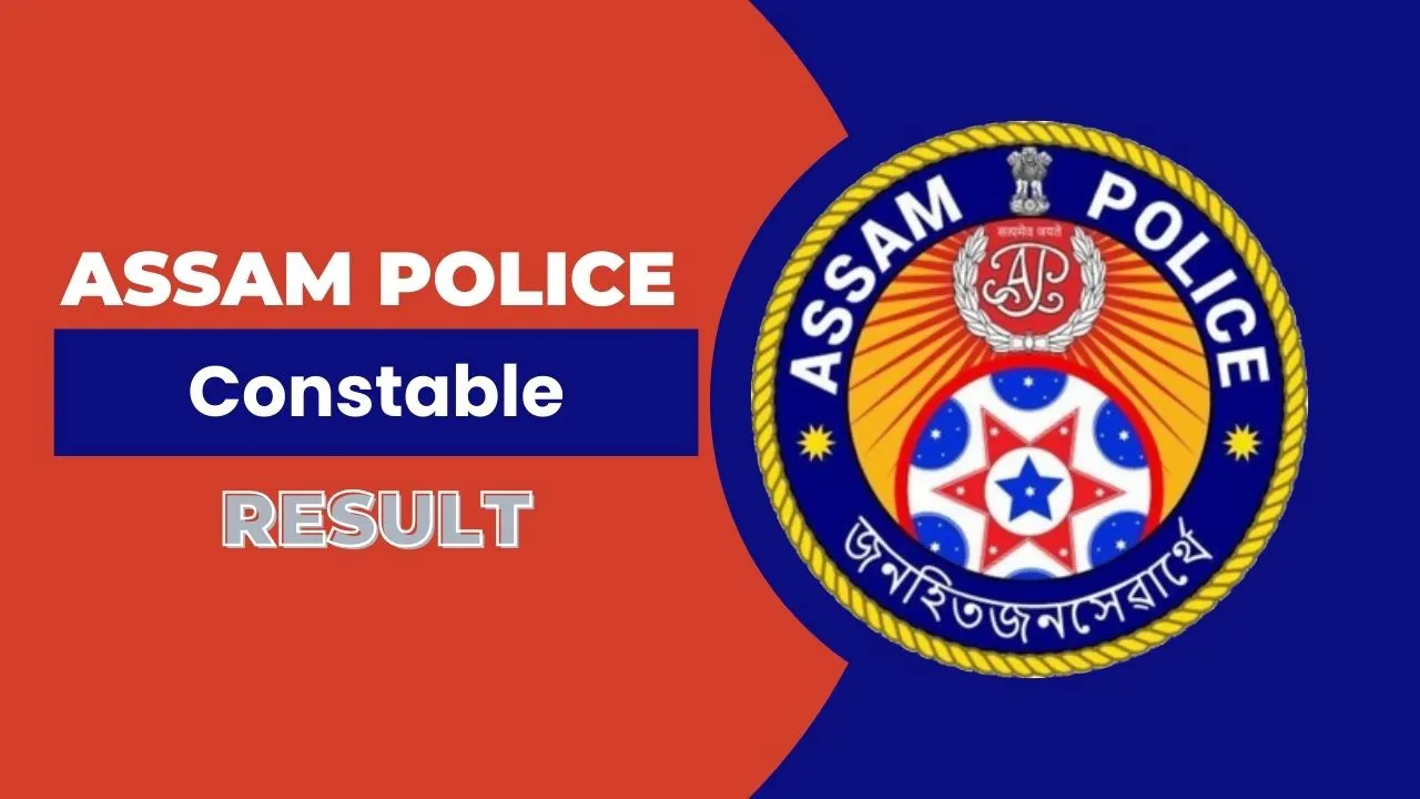 SLPRB Assam Police Constable Result