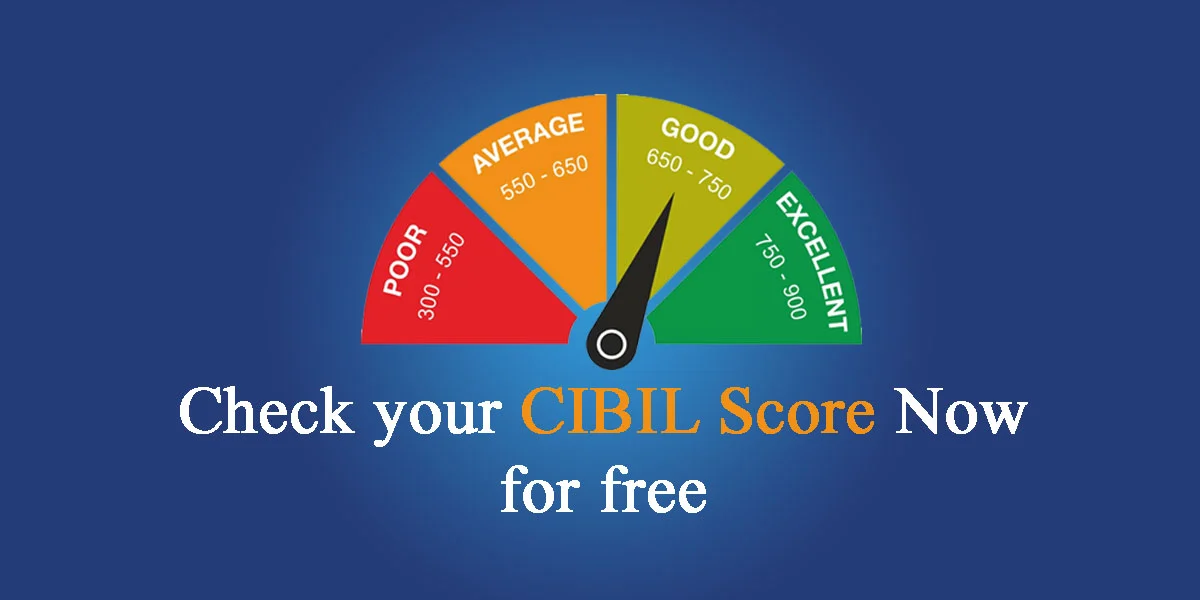 Check your CIBIL Score now